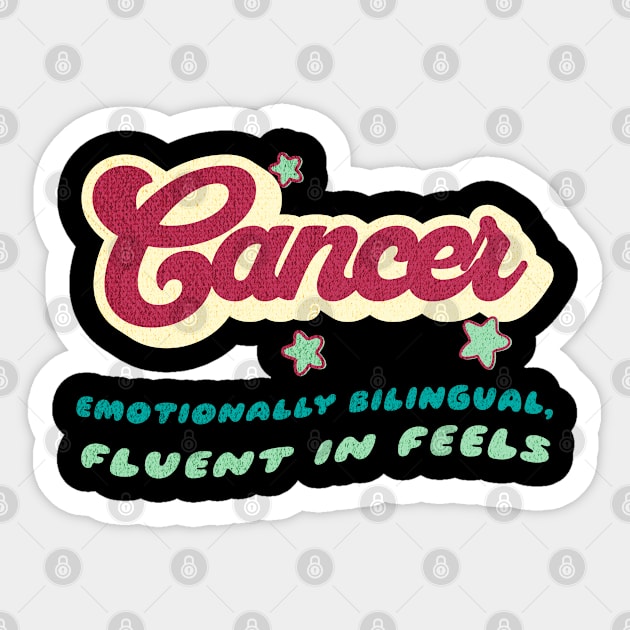Cancer Emotionally Bilingual Zodiac Snarky Birthday Sticker by Lavender Celeste